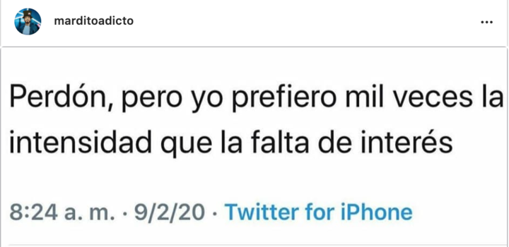 Me gusta que sean igual de intensos que yo...