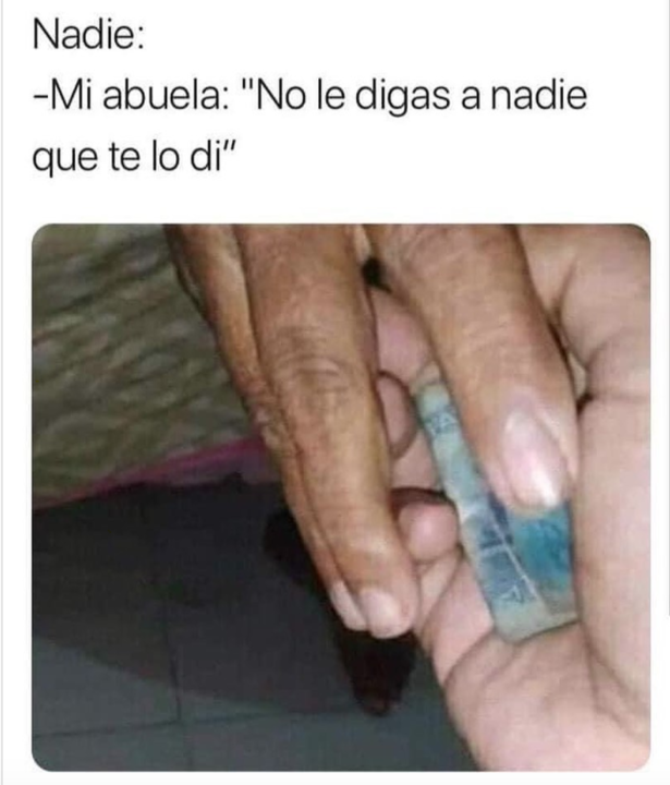 Abuelos que se respeten se tiran esta cuando tienes un capricho que tus papas no te quieren dar 😂😂😂